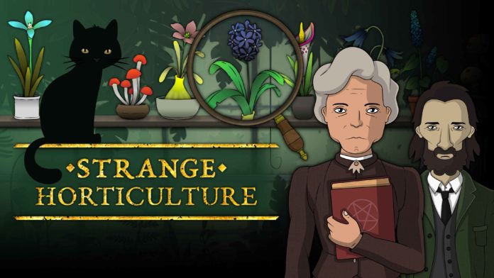 Strange Horticulture - Une